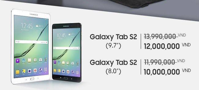 Samsung giảm giá 2 triệu khi mua Galaxy Tab S2