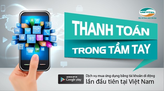 Viettel cho phép mua ứng dụng Google Play bằng tài khoản di động