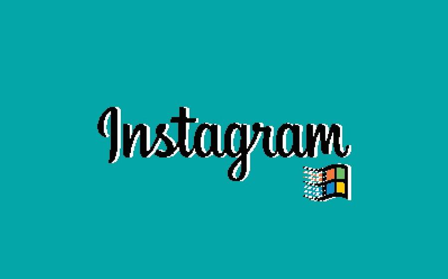 Nếu Instagram được chạy trên Windows 95 thì sao?