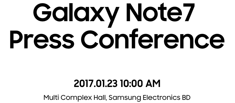 Samsung sẽ họp báo và trực tuyến nguyên nhân Galaxy Note7 cháy nổ