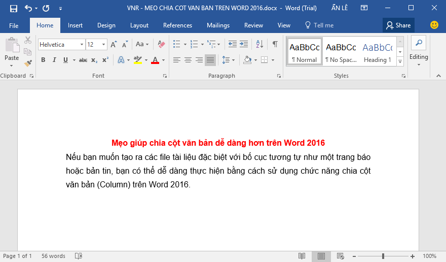 Chia cột văn bản dễ dàng hơn trong Microsoft Word 2016