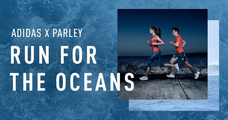 Cuộc chạy bộ vì môi trường biển Adidas x Parley Run for the Oceans