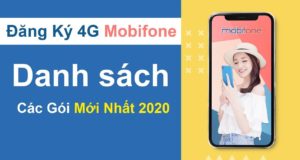 Hướng dẫn cách đăng ký 4G MobiFone mới nhất