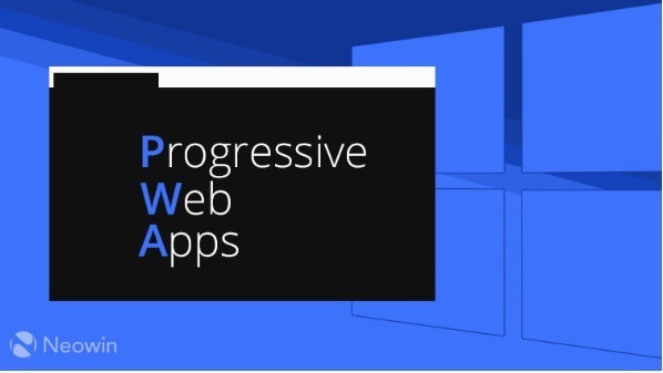 Microsoft với chiến lược đưa Progressive Web Apps vào Windows 10