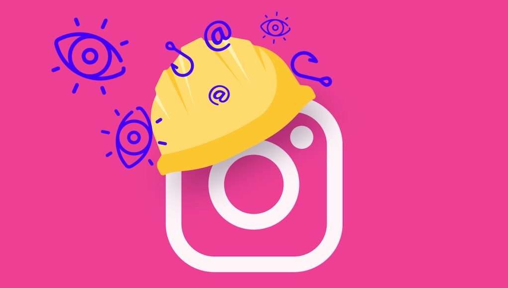 9 thiết lập quyền riêng tư bạn cần biết trong Instagram