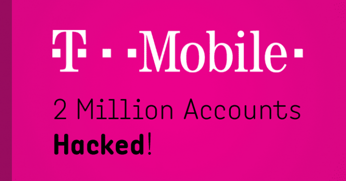 T-Mobile bị tấn công, dữ liệu cá nhân 2 triệu tài khoản bị đánh cắp