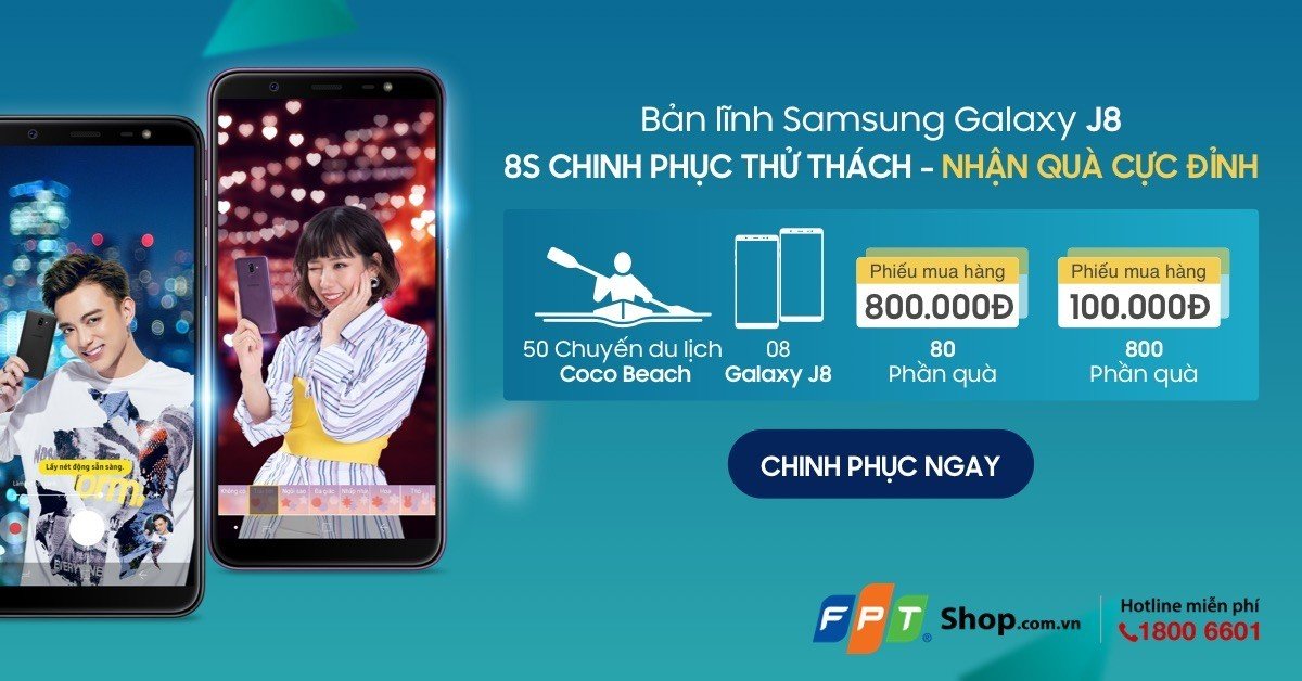 FPT Shop tặng 50 chuyến du lịch đến Coco Beach Camp trải nghiệm Galaxy J8