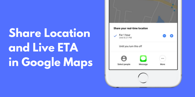 Google Maps nâng cấp, cho phép chia sẻ vị trí trực tiếp trên iOS