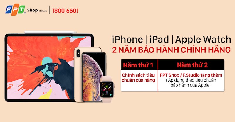 FPT Shop tặng gấp đôi thời hạn bảo hành khi mua sản phẩm Apple