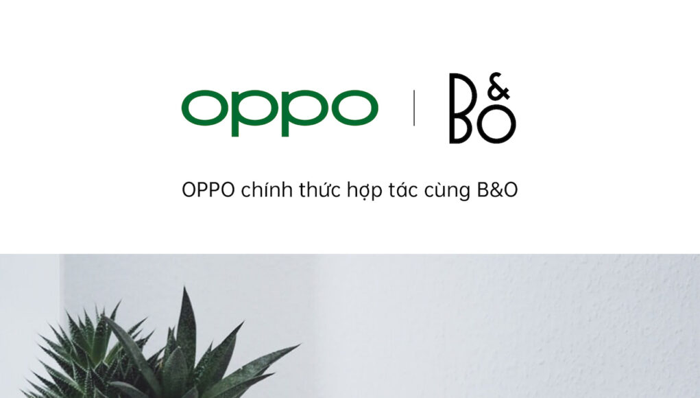 OPPO Việt Nam hợp tác Bang & Olufsen (B&O), tặng loa Beoplay A1 khi đặt hàng Find X2