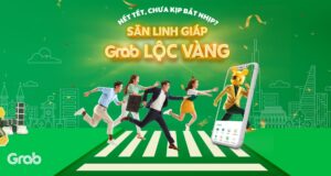 Grab mở thử thách “Săn Linh Giáp, Grab Lộc Vàng”