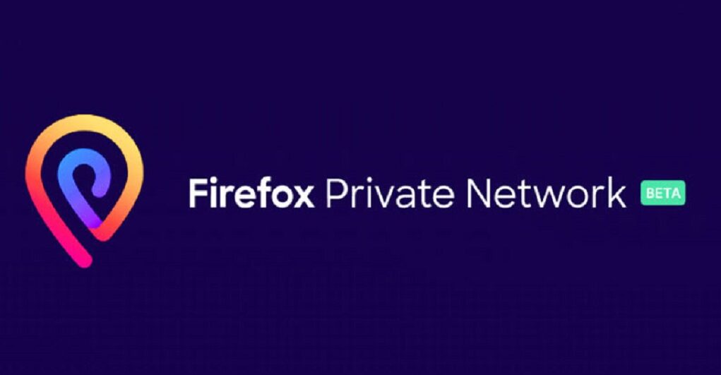 Mozilla phát hành ứng dụng VPN trên Android và Windows 10, giá 5 USD/tháng