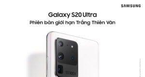 Samsung Galaxy S20 Ultra có thêm bản giới hạn màu Trắng Thiên Vân