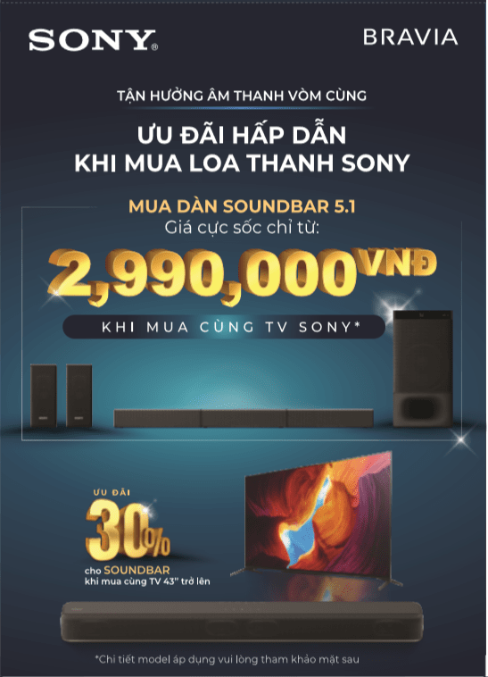 Ưu đãi "Săn sale Sony - Quẩy hè thỏa chí" từ 1/6 đến 2/8/2020