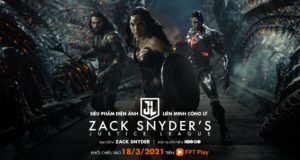 HBO Go trên FPT Play độc quyền công chiếu Justice League của Zack Snyder