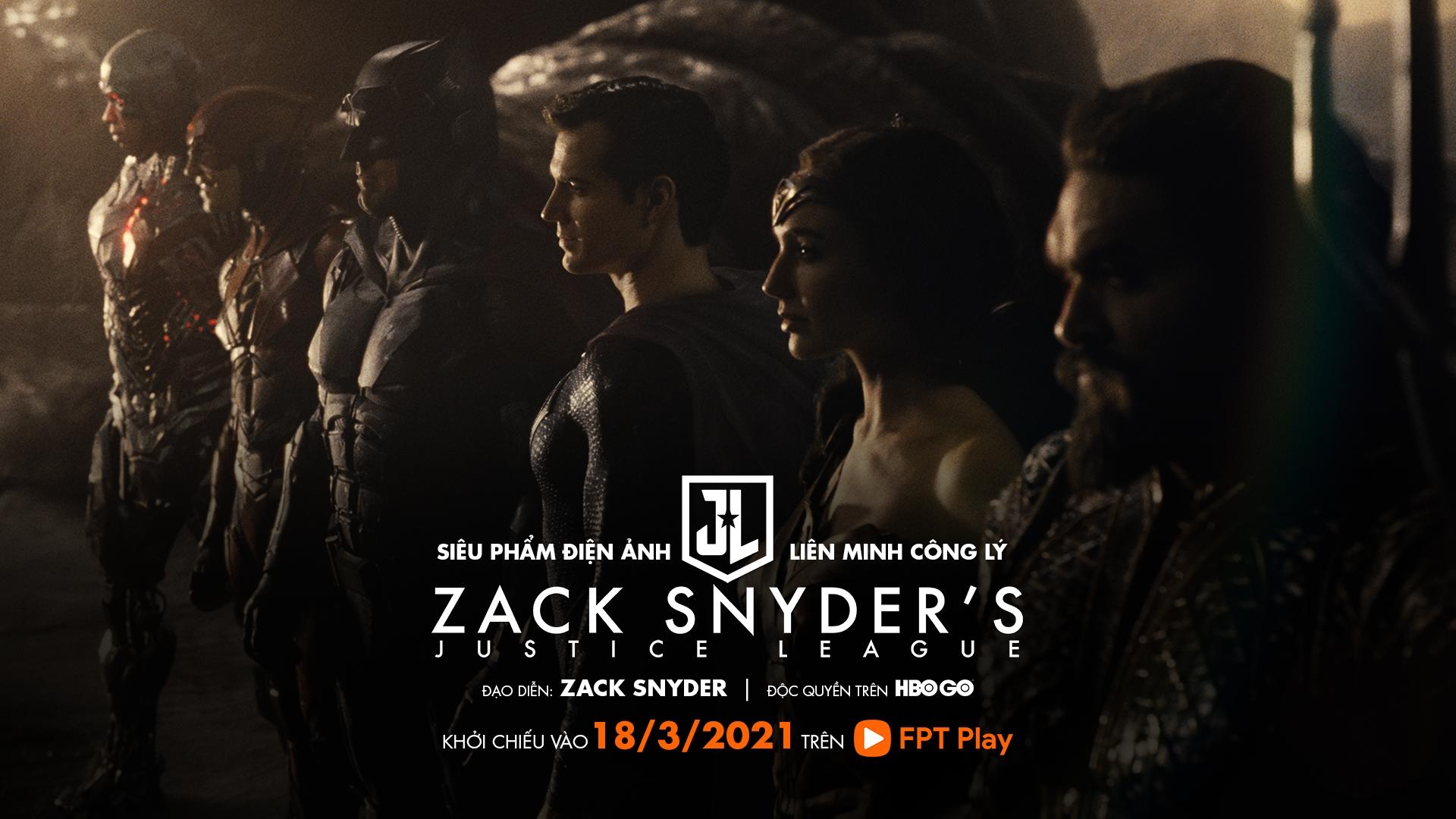 HBO Go trên FPT Play độc quyền công chiếu Justice League của Zack Snyder