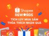 Giới thiệu Shopee Rewards: nhiều lợi ích và tiết kiệm chi phí mua sắm