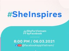 Facebook ra mắt chương trình #SheForVietnam nhằm tiếp thêm sức mạnh cho phụ nữ Việt trong thời đại số