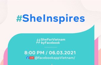 Facebook ra mắt chương trình #SheForVietnam nhằm tiếp thêm sức mạnh cho phụ nữ Việt trong thời đại số