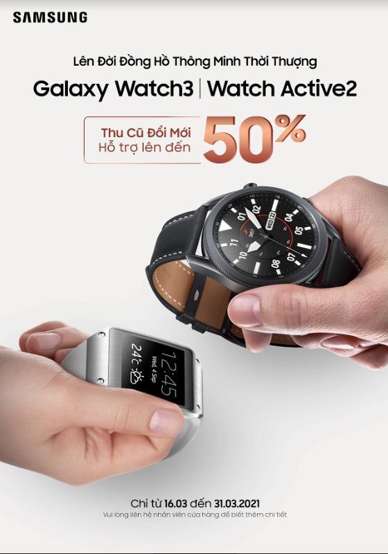 Samsung công bố chương trình thu cũ đổi mới cho Galaxy Watch