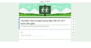 Tạo biểu mẫu Google Forms đẹp mắt chỉ với 7 bước đơn giản