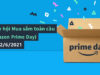 Ngày hội mua sắm toàn cầu Amazon Prime Day 2021 từ 21-22.6