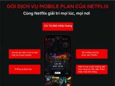 Netflix ra mắt gói Mobile Plan chỉ 70.000đ/tháng