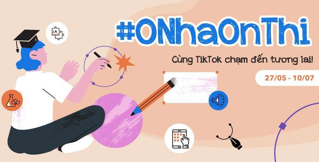 TikTok triển khai chiến dịch ở nhà ôn thi