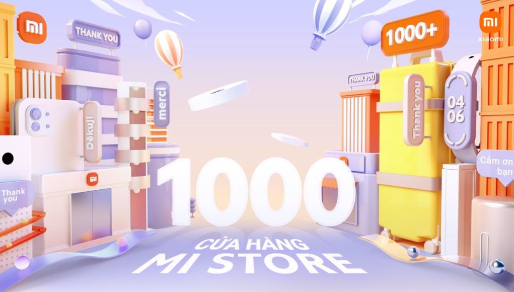 Xiaomi đón chào sự kiện cán mốc 1000 Mi Store cùng Mi Fans trên toàn thế giới