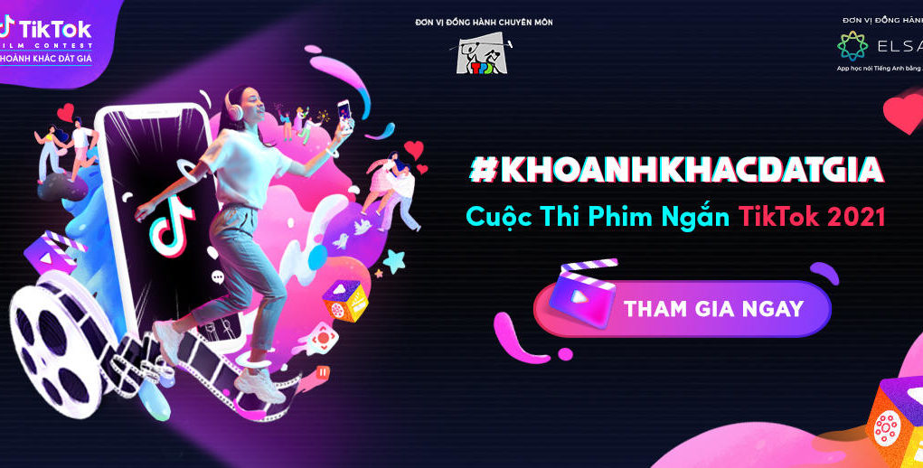 TikTok giới thiệu cuộc thi phim ngắn TikTok 2021