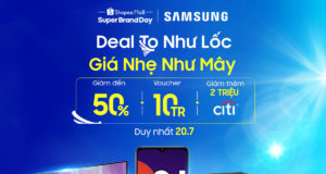 Samsung ưu đãi lớn trên Shopee từ hôm nay