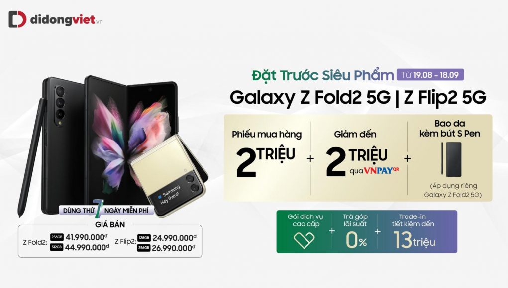 Đặt Galaxy Z Fold3 và Z Flip3 tại Di Động Việt nhận quà tặng đến 6 triệu