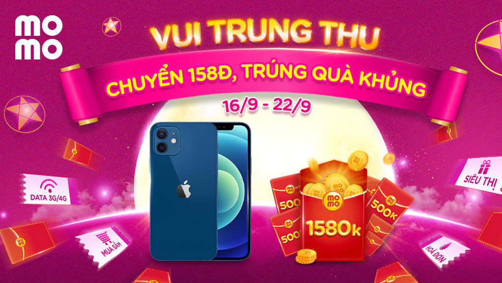 Trung thu chuyển 158đ qua MoMo, đón Sao nhận quà khủng iPhone 12