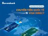 Visa hợp tác với ngân hàng Sacombank triển khai dịch vụ chuyển tiền quốc tế tiện lợi