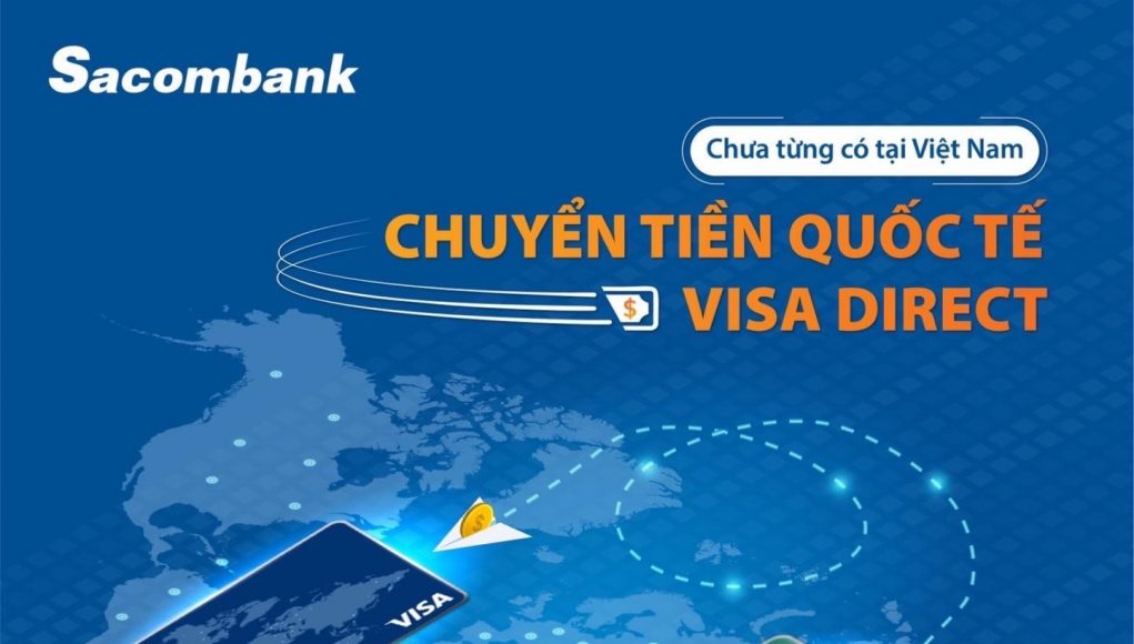 Visa hợp tác với ngân hàng Sacombank triển khai dịch vụ chuyển tiền quốc tế tiện lợi