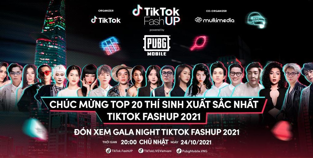 Top 20 TikTok FashUP Gala Night 2021 chính thức lộ diện