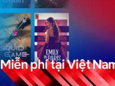 Netflix offers free plan on Android phones in Vietnam