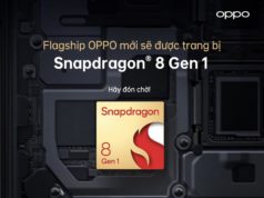 Flagship 2022 của OPPO sẽ là một trong những thiết bị đầu tiên trang bị Snapdragon 8 Gen 1