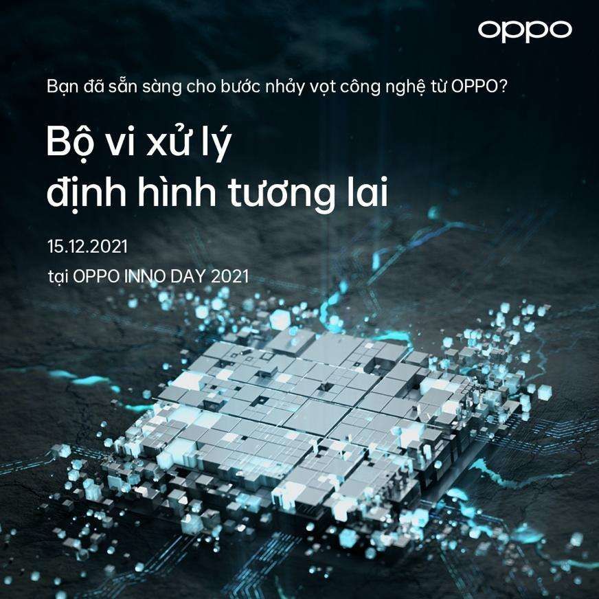 OPPO sẽ ra mắt vi xử lý NPU, OPPO Air Glass và mang OPPO Find N đến người yêu công nghệ tại Việt Nam tại INNO DAY 2021