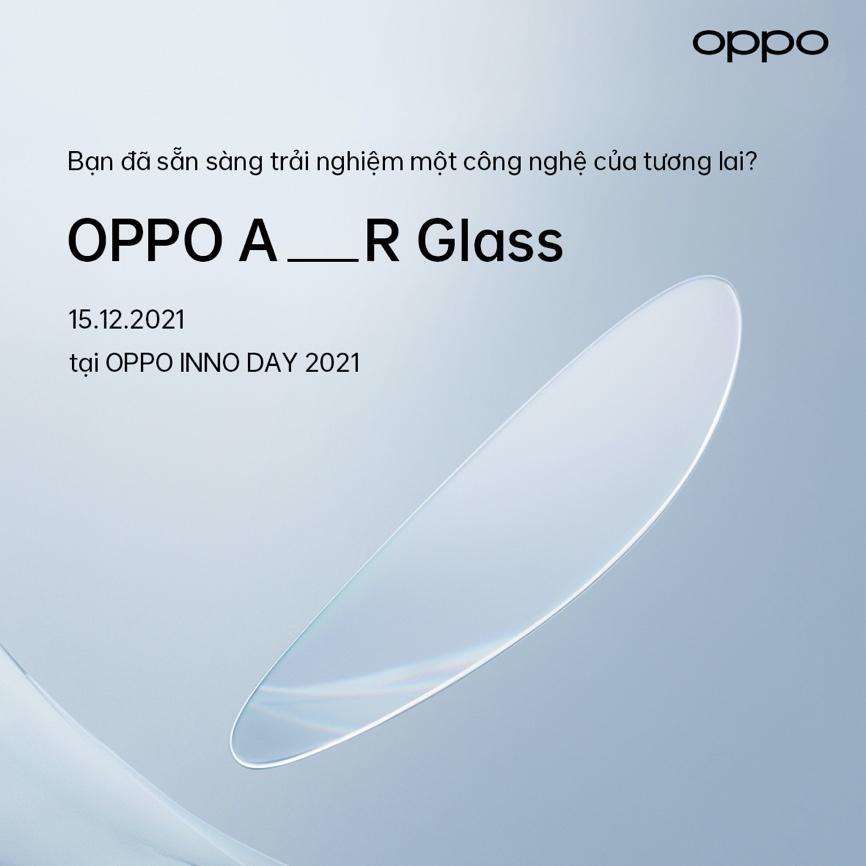 OPPO sẽ ra mắt vi xử lý NPU, OPPO Air Glass và mang OPPO Find N đến người yêu công nghệ tại Việt Nam tại INNO DAY 2021