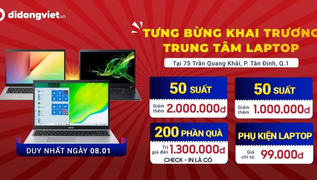 Di Động Việt khai trương Trung tâm chuyên Laptop và phụ kiện Laptop chính hãng