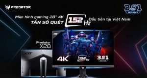 Acer giới thiệu màn hình Predator X28 dành cho game thủ hardcore, giá 59,99 triệu đồng