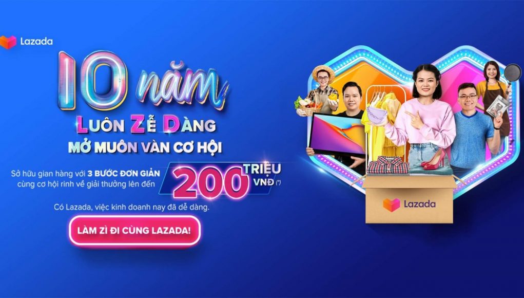 Lazada kỉ niệm 10 năm tiếp sức nhà bán hàng