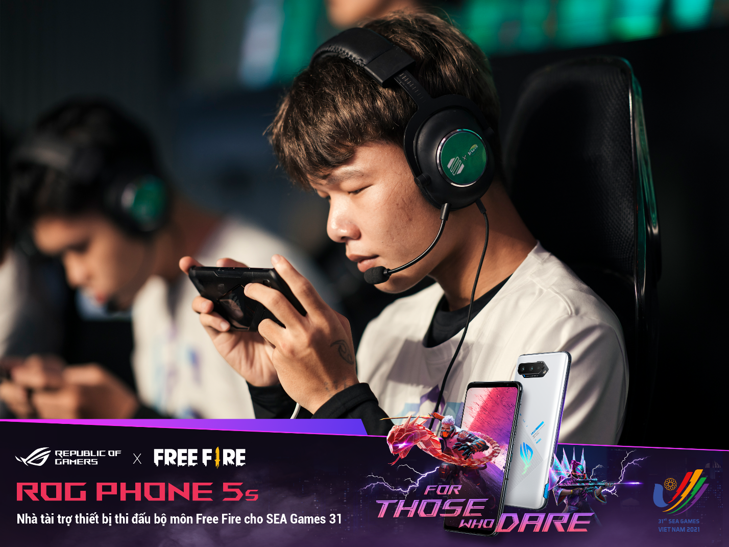 ROG Phone 5s là thiết bị thi đấu bộ môn Free Fire cho SEA Games 31