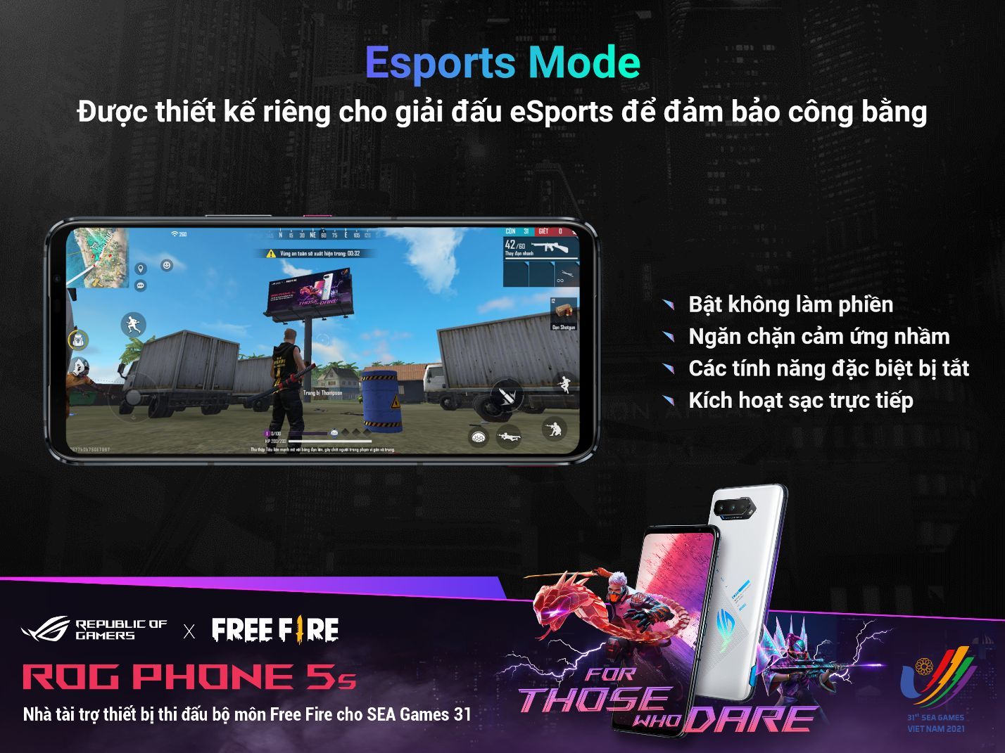 ROG Phone 5s là thiết bị thi đấu bộ môn Free Fire cho SEA Games 31