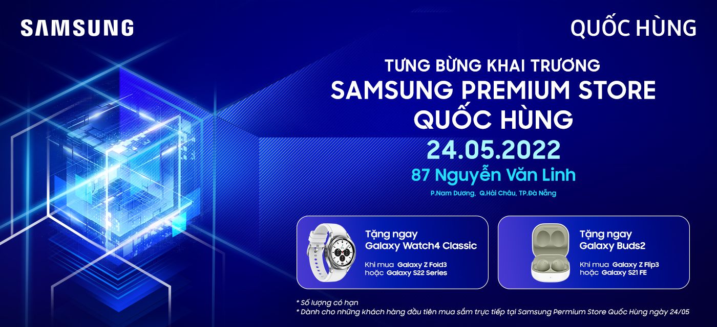 Samsung khai trương cửa hàng ủy quyền cao cấp đầu tiên tại Đà Nẵng và miền Trung