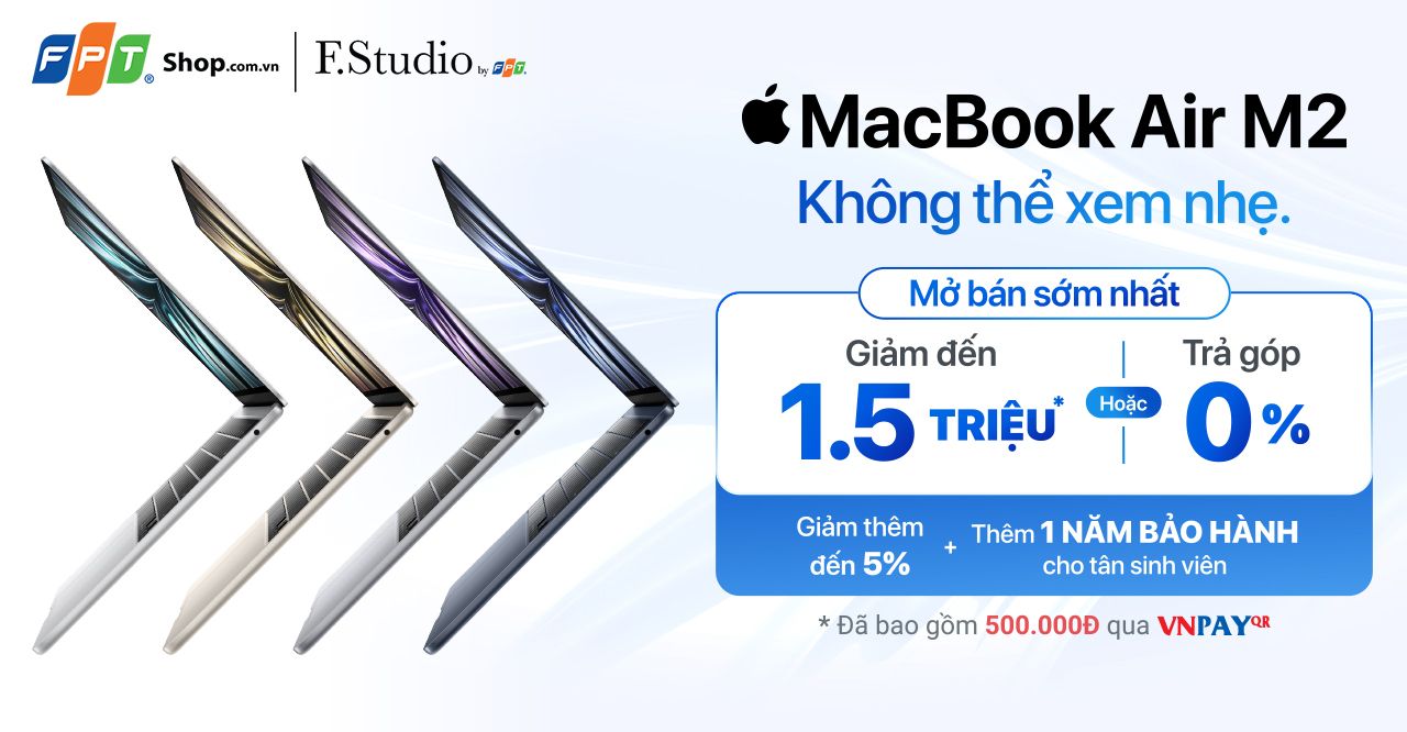 FPT Shop vừa ‘đập hộp’ MacBook Air M2