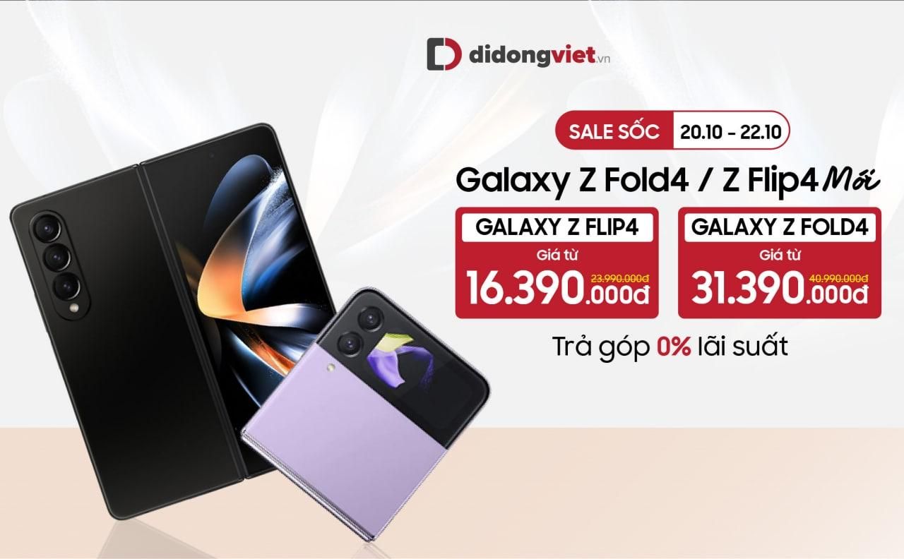 Galaxy Z Fold4 và Z Flip4 giảm đến 10 triệu đồng, chỉ còn từ 16,39 triệu đồng, lên đời bù từ 3,39 triệu đồng