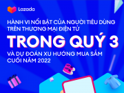 Lazada dự đoán xu hướng mua sắm cuối năm 2022