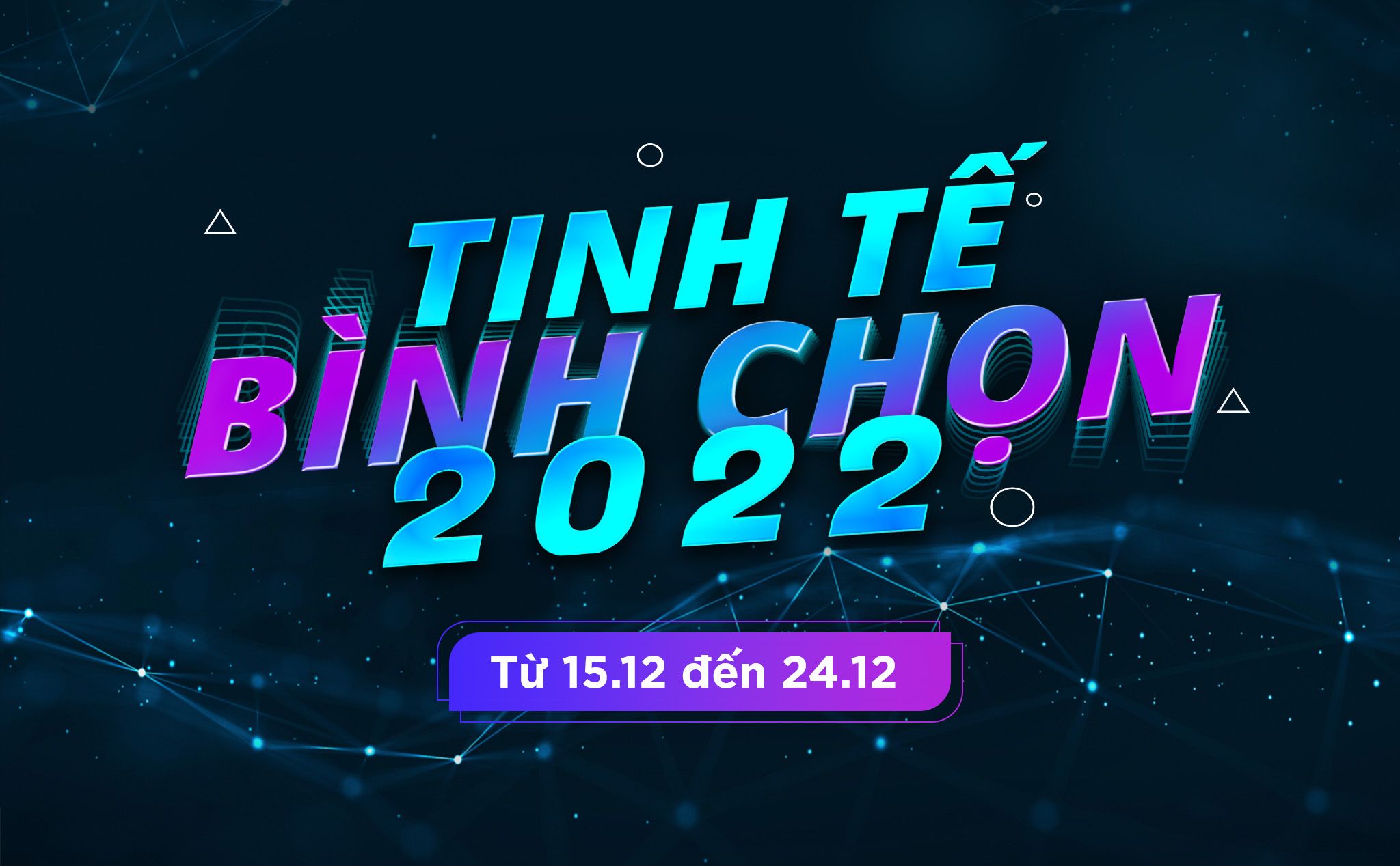 Sự kiện công nghệ Tinh tế Bình chọn 2022 chính thức khởi động